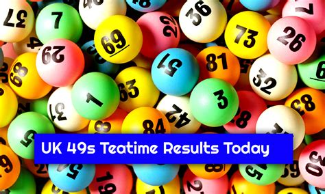 49s results today teatime draw.